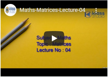 Live Recorded Lectures of Maths- Matrices