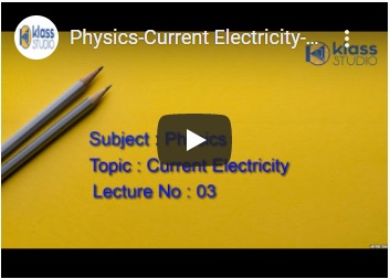Live Recorded Lectures of Physics- Current Electricity