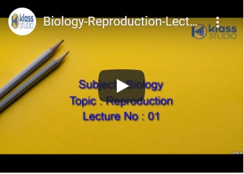 Live Recorded Lectures of Biology- Reproduction